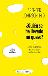 ¿Quién se ha llevado mi queso? (New Edition)